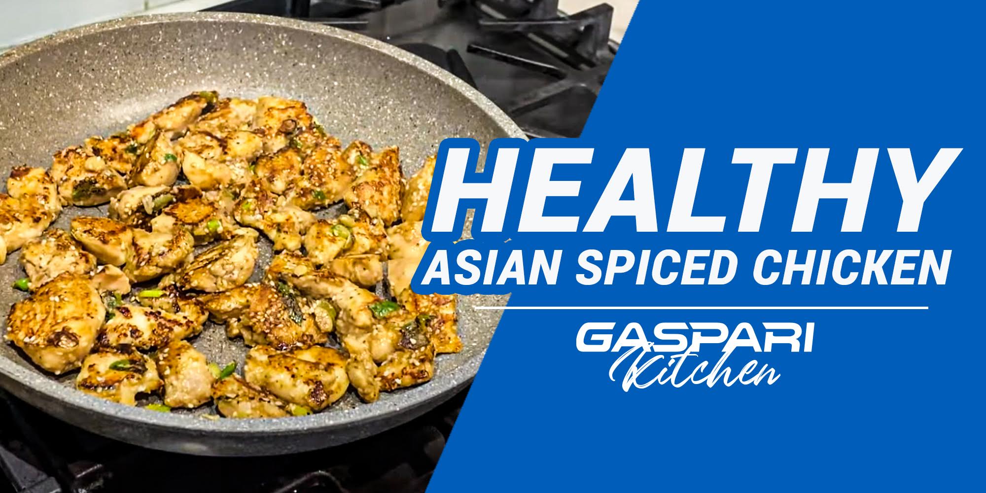 Healthy Asian Spiced Chicken