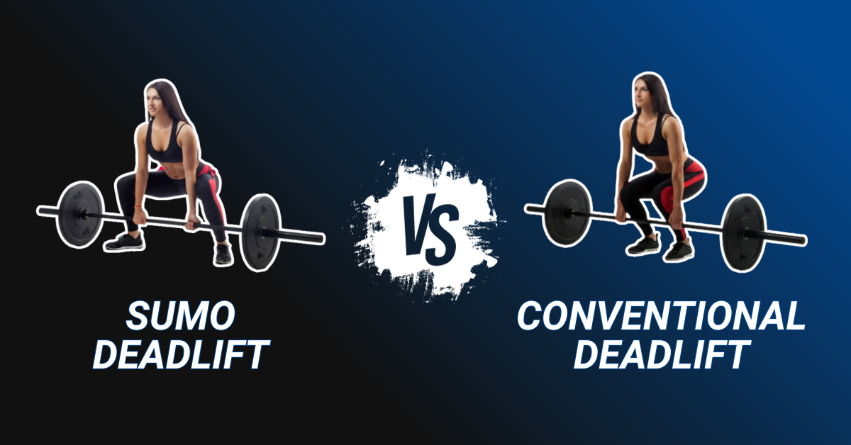 Image illustrating the comparison between conventional deadlift vs sumo deadlift.